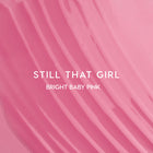 Still That Girl - Fresh Iconic Lip Routine